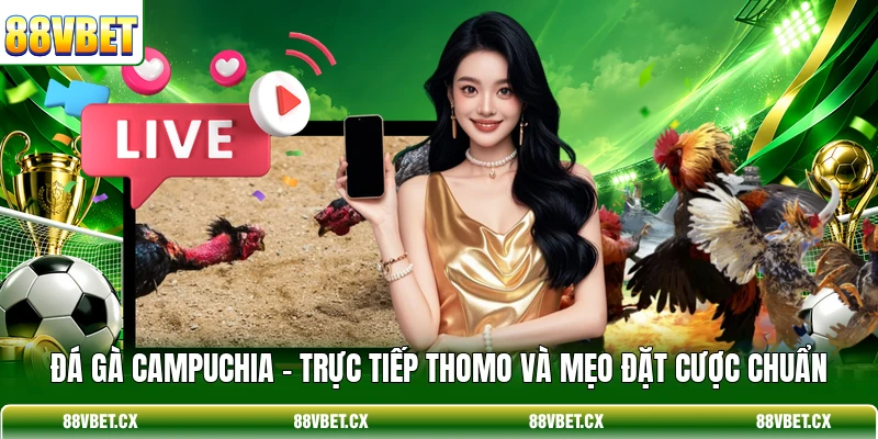 Đá Gà Campuchia